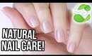 DIY Healthy & Natural Nail Care // NO HARSH TOOLS!