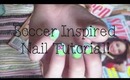Soccer Inspired Nail Tutorial!