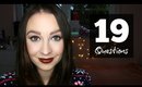 19 QUESTIONS TAG // Get To Know Me