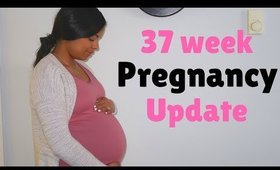 37 week pregnancy update | growth scan | contractions & dilated