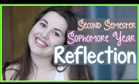 Second Semester Sophomore Year Reflection