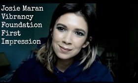Josie Maran Vibrancy Foundation First Impression