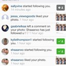 Shaaanxo followed he fanpage i made for her on instagram 