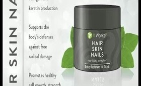 It Works Hair Skin Nails Review