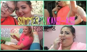 SUMMER IN KANS-ASS 2014 | episode 8