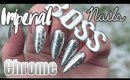 How To: Imperial Chrome Nails