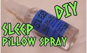 DIY | Sleepy time pillow spray