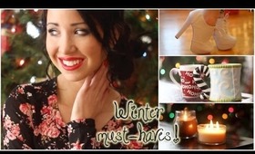 My Winter Essentials & Must Haves. (Beauty, Fashion & More)