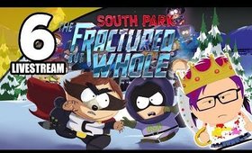 South Park: The Fractured But Whole - Ep. 6 - Find My Pussy Cat [Livestream UNCENSORED NSFW]