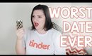 TINDER HORROR STORY: My Worst Dates | OliviaMakeupChannel