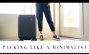 HOW TO PACK LIKE A MINIMALIST 101 | ANN LE