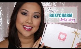 BOXYCHARM - June 2015 Unboxing | FromBrainsToBeauty