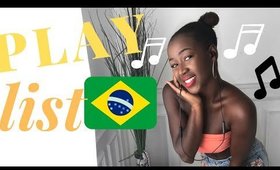 MY BRAZILIAN PLAYLIST #2 | A MINHA  PLAYLIST BRASILEIRA #2