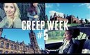 CREEP WEEK #5! - AN AMERICAN IN SCOTLAND!