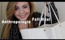 Anthropologie Fall Haul | browslasheslips // maricelinwonder