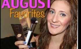 AUGUST FAVORITES