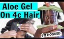 Aloe Vera Gel On 4c Natural Hair + Face | This DIY Mask Got Me Hooked