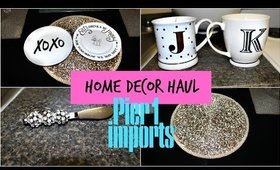 NEW HOME DECOR HAUL | PIER 1