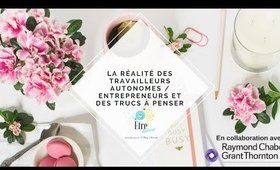 la réalité des travailleurs autonomes / entrepreneurs et des trucs à penser