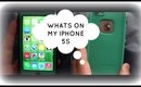 Whats On My IPHONE 5S!!