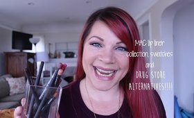 MAC lip liner collection, swatches and drug store options!!!