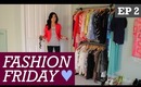 Fashion Friday (Ep.2) - My FAVORITE Outfit of the Month!! - OMGWherezDaMilk