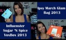 Primeras Impresiones: Ipsy March Glam Bag & Influenster Sugar 'N Spice