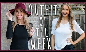 OUTFITS OF THE WEEK | September