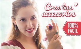 Crea tus accesorios! ♥ | Kika Nieto