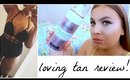 THE MOST HONEST REVIEW OF LOVING TAN WITH DEMO APPLICATION | LoveFromDanica