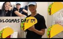 Vlogmas Day 17 My Friend does'nt know what "Roll Tacos" are?!!