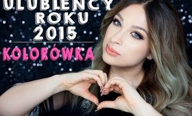 • Ulubieńcy roku 2015 - KOLORÓWKA | KATOSU •