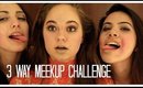 THREE WAY BLINDFOLDED MAKEUP CHALLENGE