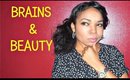 How To Have Brains & Beauty - Ms Toi