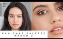 Pan That Palette Update | How I'm Using Naked 2
