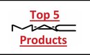 Top 5 MAC Produkte
