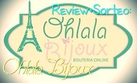 ☞ REVIEW+SORTEO:  Bisutería Online || Ohlala Bijoux || ☜