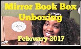 Mirror Book Box Unboxing | February + GIVEAWAY WINNER!