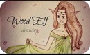 ❀Wood Elf ● Drawing❀