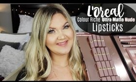 L'OREAL COLOUR RICHE ULTRA MATTE NUDE LIPSTICKS!!!!!