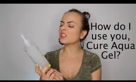 Gloss + Dirt Blog: How to Use Cure Aqua Gel