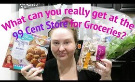 What can you really get at the 99 Cents Only Stores? Grocery Haul #1