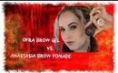 OFRA BROW VS. ANASTASIA BROW POMADE