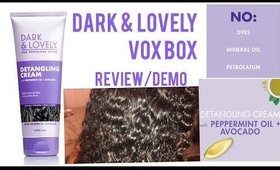 Dark & Lovely VoxBox | Dark & Lovely detangling cream with peppermint oil + avocado | demo/review