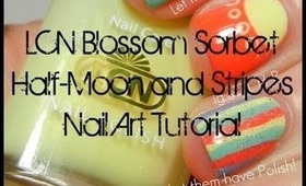LCN Blossom Sorbet  Half Moons- Spring Nail Art Tutorial