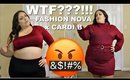FASHION NOVA x CARDI B TRY-ON | WTF??!!! | PLUS SIZE FASHION CLOTHING HAUL