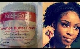 Kusheama CocoShea Butter Cream Review & Demo 6 Day Documentary