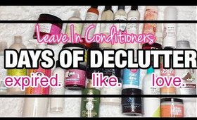 DECLUTTER WITH ME! | Leave In Conditioners for HIGH POROSITY DRY Natural Hair | Minimalism