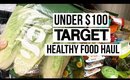 TARGET HEALTHY FOOD HAUL : UNDER $100 | SCCASTANEDA