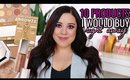 10 PRODUCTS I WOULD BUY FIRST IF LOST ALL OF MY MAKEUP!